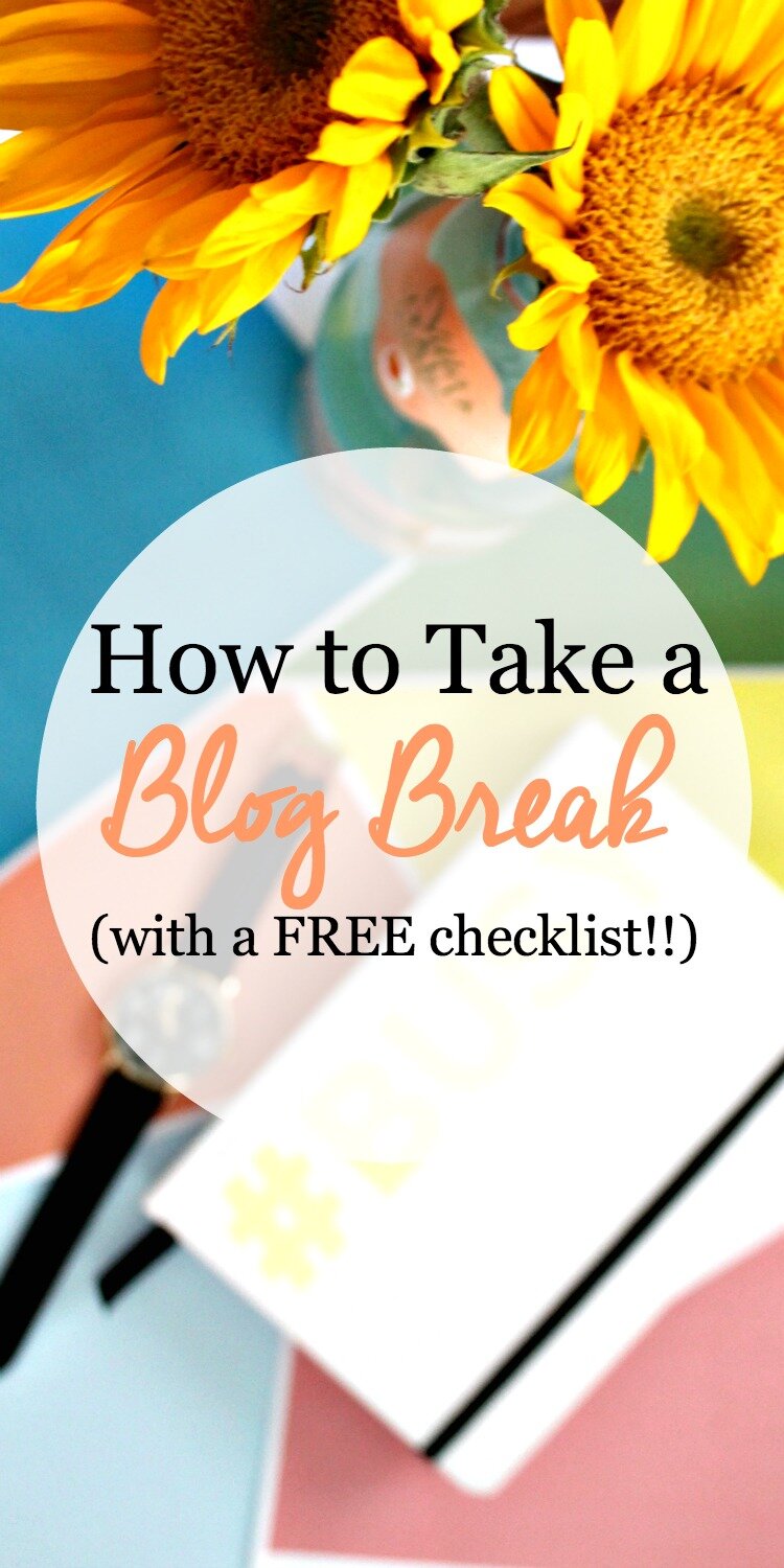 how to take a blog break